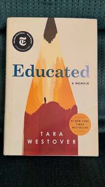 Educated: A Memoir by Tara Westover (Hardcover)